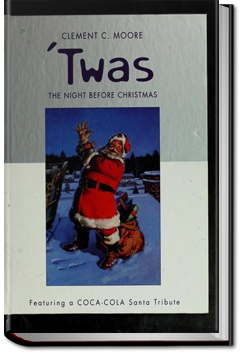 Twas the Night before Christmas | Clement Clarke Moore